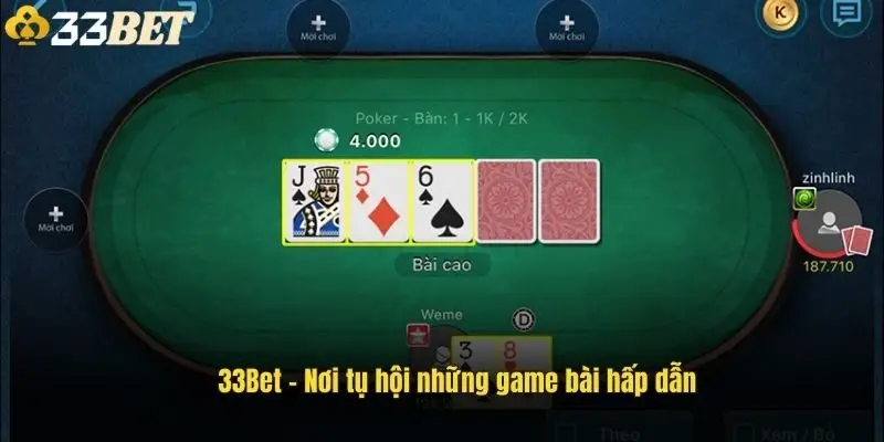33bet-noi-tu-hoi-nhung-game-bai-hap-dan-1