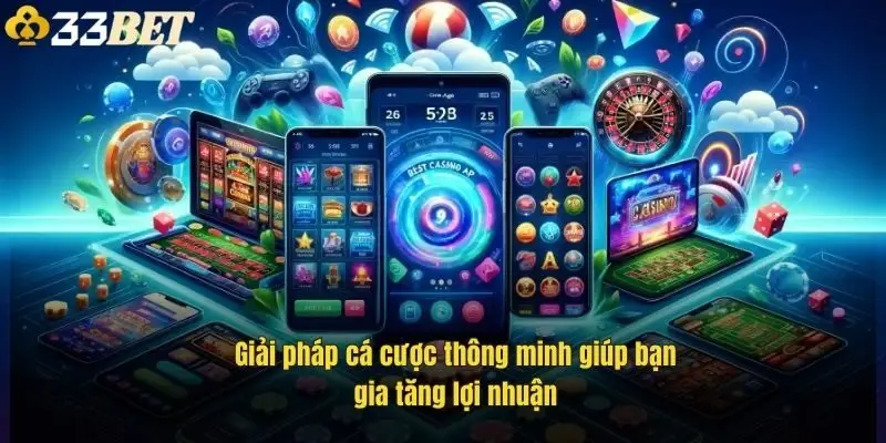 giai-phap-ca-cuoc-thong-minh-giup-ban-gia-tang-loi-nhuan-1