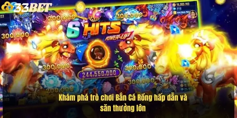 kham-pha-tro-choi-ban-ca-rong-hap-dan-va-san-thuong-lon-1