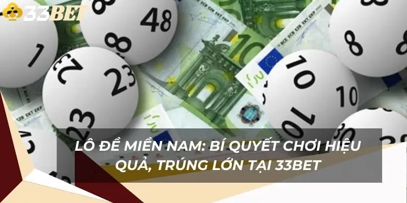lo-de-mien-nam-bi-quyet-choi-hieu-qua-trung-lon-tai-33bet-1